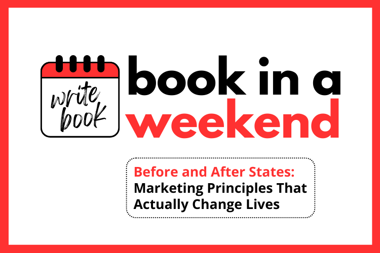 Before and After States: Marketing Principles That Actually Change Lives – Smart Blogger Campus